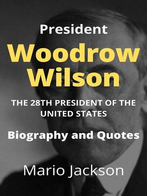 cover image of President Woodrow Wilson